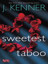Cover image for Sweetest Taboo